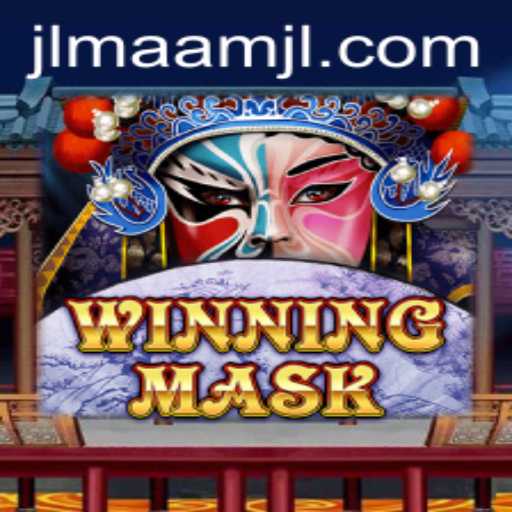 Unveiling WinningMask: The Thrilling Game Captivating Players Worldwide with JLMAAM Mechanics